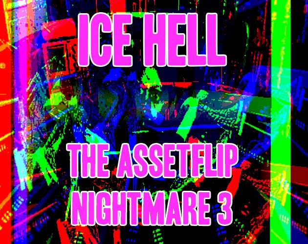 Games like Ice Hell: The Asseflit Nightmare 3