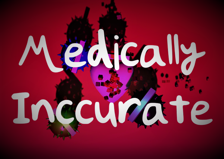 Games like Medically Inaccurate - WebGL