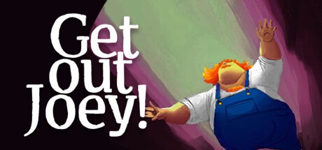 Games like Get Out Joey!