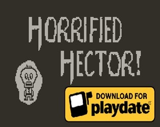Games like Horrified Hector!