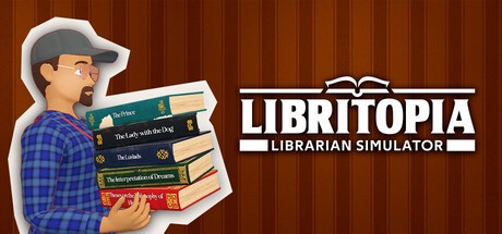Games like LIBRITOPIA: Librarian Simulator