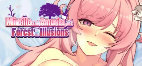 Games like Mireille and Amrita, the Forest of Illusions