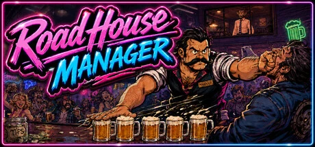 Games like RoadHouse Manager