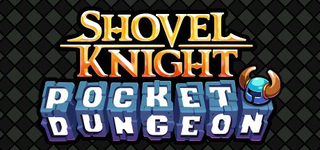 Games like Shovel Knight Pocket Dungeon