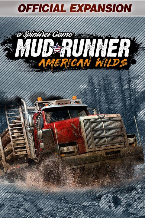 Games like Spintires: Mudrunner - American Wilds