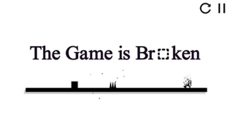 The Game is Broken Image
