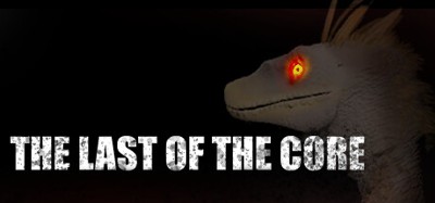 The Last Of The Core Image