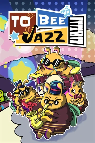 Games like To Bee Jazz ()