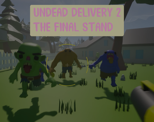Games like Undead Delivery 2 - The Final Stand