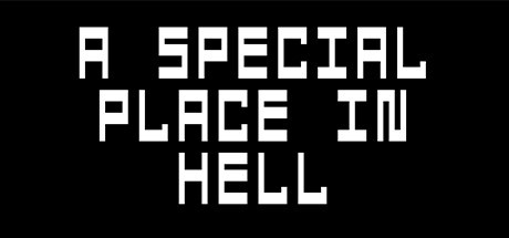 Games like A Special Place In Hell