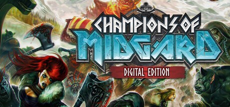 Games like Champions of Midgard: Digital Edition