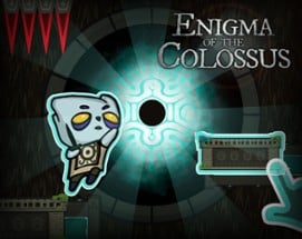 Enigma of the Colossus Image