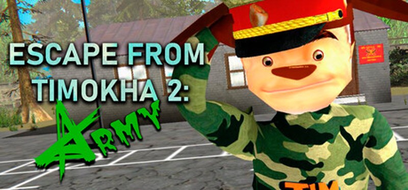 ESCAPE FROM TIMOKHA 2: ARMY Image