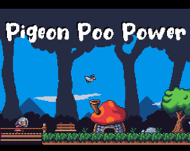 Pigeon Poo Power v2 Image