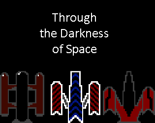 Games like Through the Darkness of Space