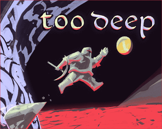 Too Deep Game Cover