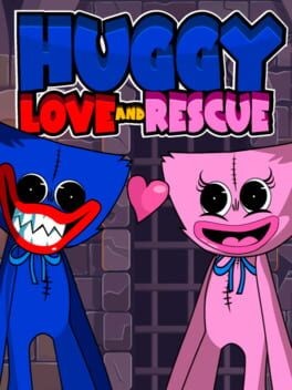 Games like Huggy Love and Rescue