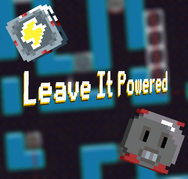 Games like Leave It Powered