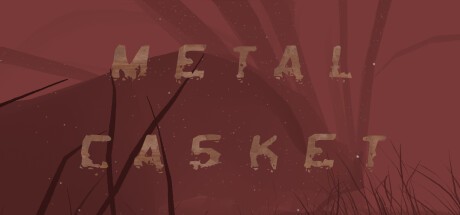 Games like Metal Casket