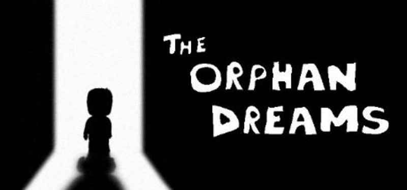 The Orphan Dreams Image