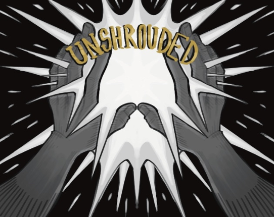 Unshrouded (Team 3 F2025) Image