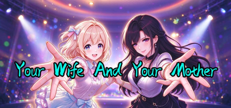 Your Wife and Your Mother Image