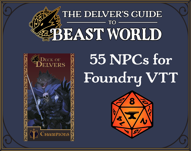 Games like Deck of Delvers Champions for Foundry VTT