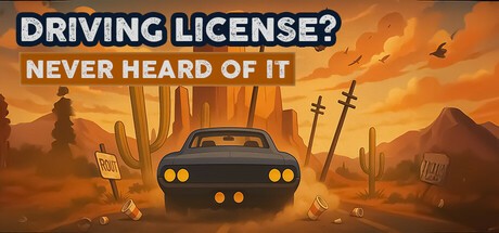 Games like Driving License? Never heard of it