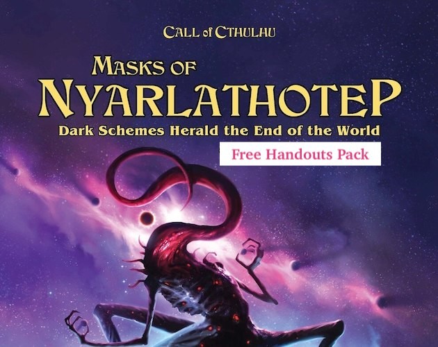 Games like Masks of Nyarlathotep Free Handouts Pack (Call of Cthulhu)
