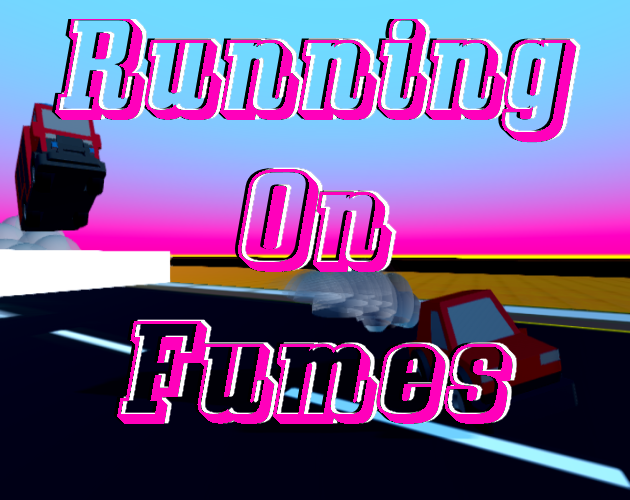 Games like Running On Fumes