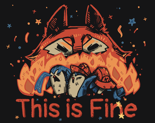 This is fine fire Game Cover