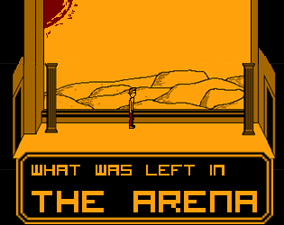Games like What Was Left In The Arena