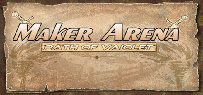 Maker Arena: Path of Vaiolet Image