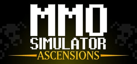 Games like MMO Simulator: ASCENSIONS