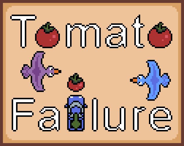 Games like Tomato Failure