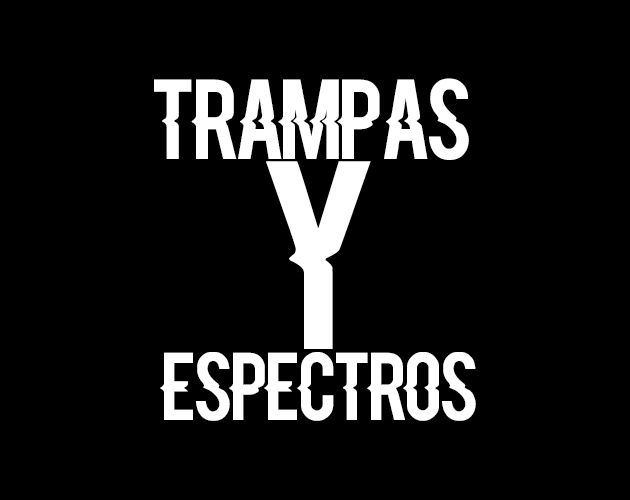 Games like Trampas y espectros