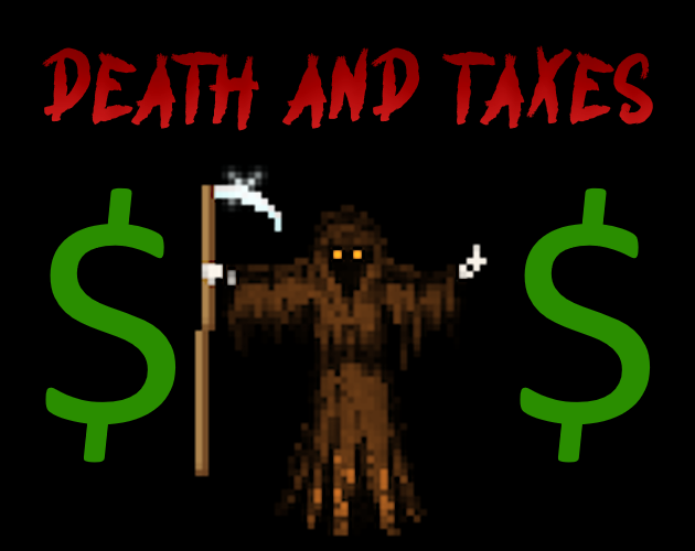 Games like Death and Taxes