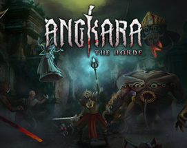 Angkara: The Horde Image