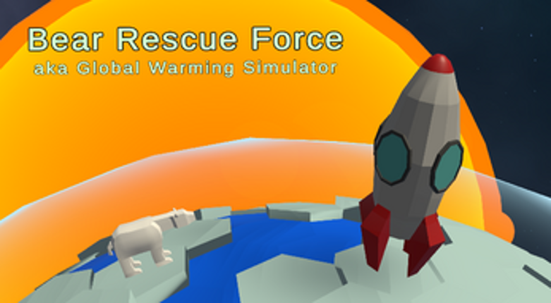 Bear Space Force (aka Global Warming Simulator) screenshot