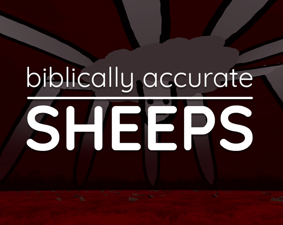 Games like Biblically Accurate Sheeps