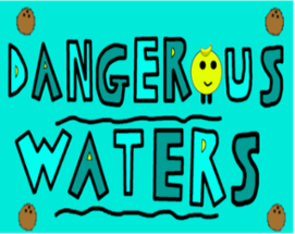 Dangerous Waters Image