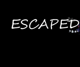 ESCAPED Image