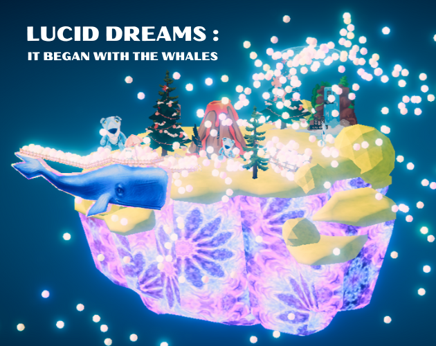 Games like Lucid Dreams : It Began With The Whales