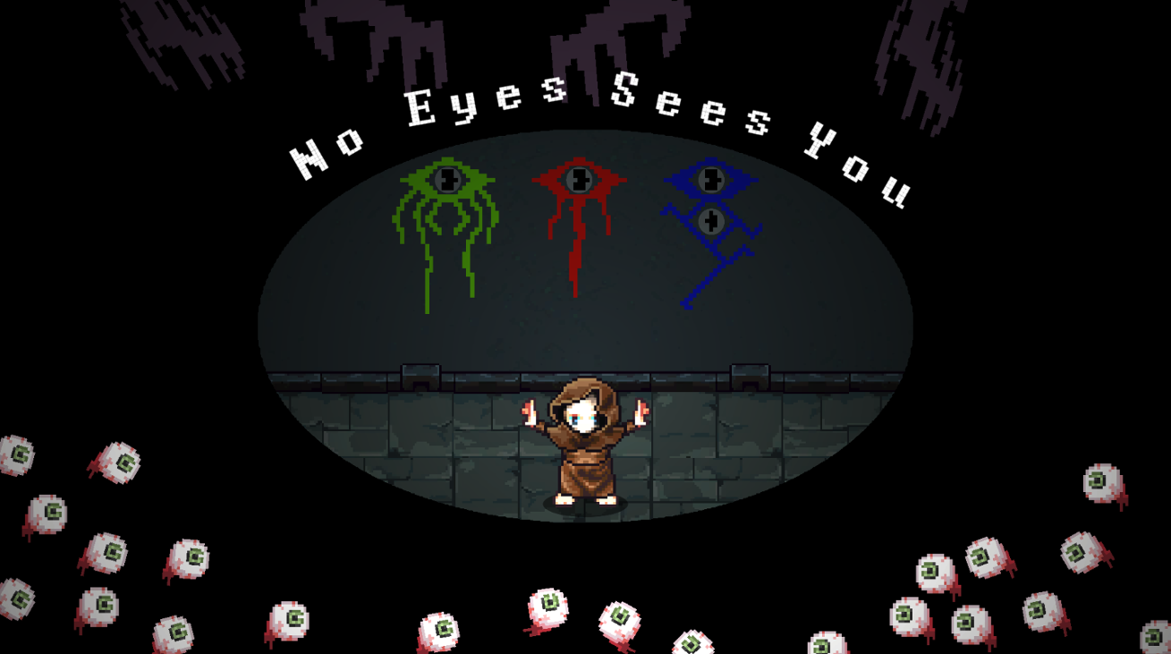 Games like No Eyes Sees You
