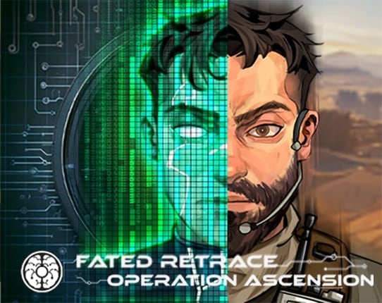 Fated Retrace:Operation Ascension Game Cover