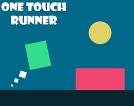 ONE TOUCH RUNNER Image