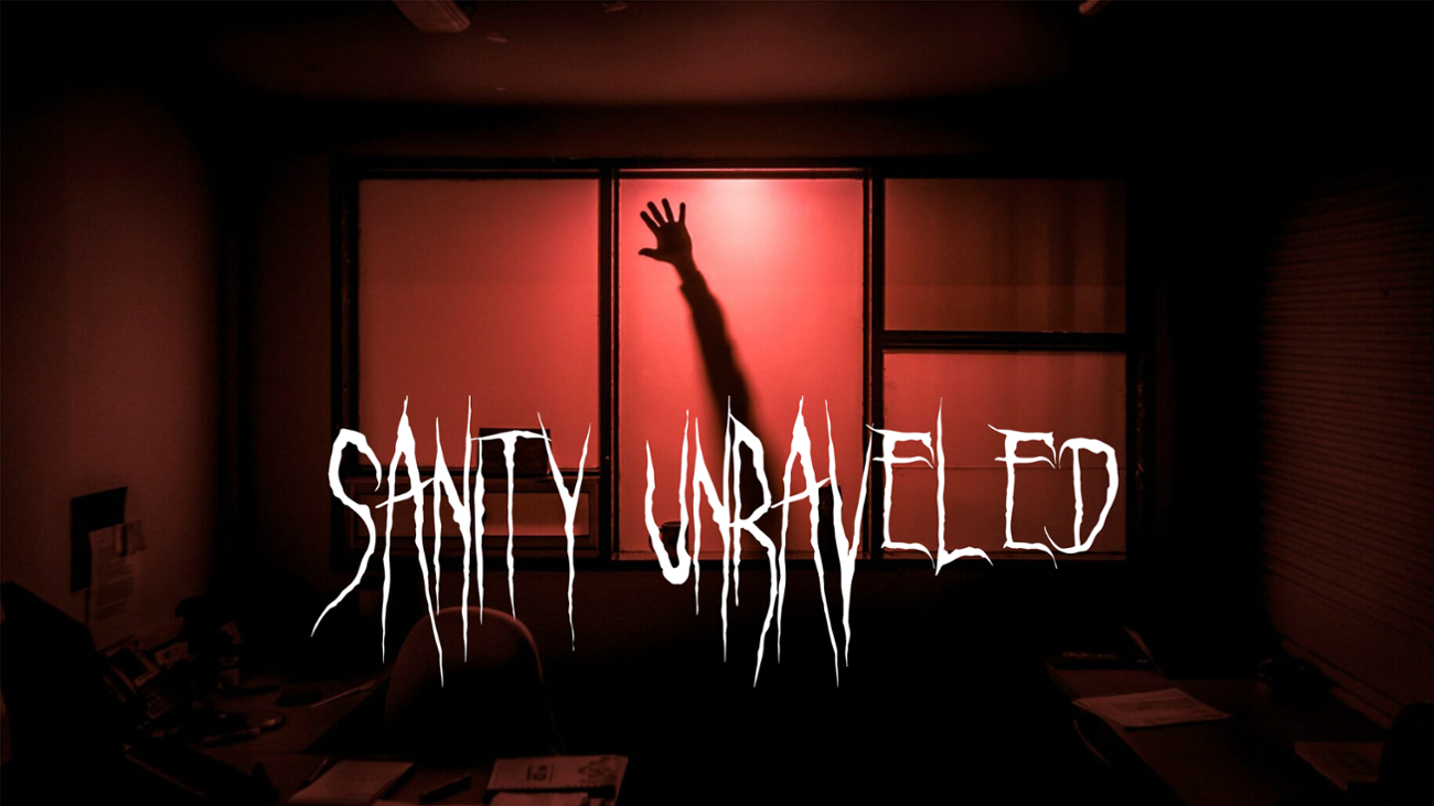 Games like Sanity Unraveled