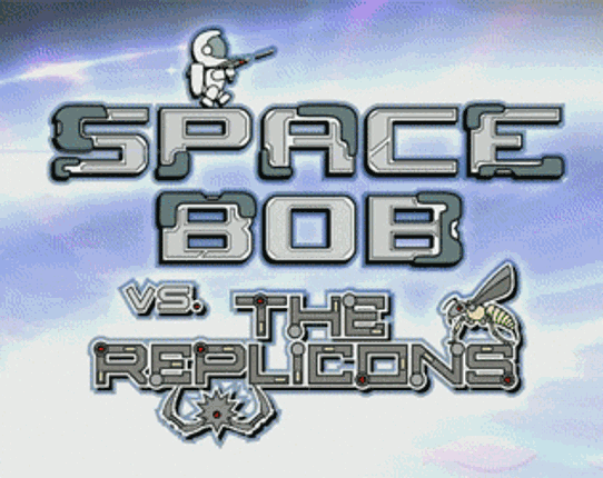 Space Bob vs. The Replicons Image