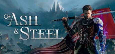 Games like Of Ash and Steel