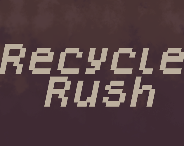 Games like Recycle Rush